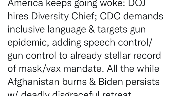 Ep. 113 8.30.21 America Continues March Toward Wokeness