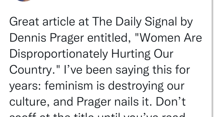 Ep. 193 9.6.22 Prager is Right: Women are Hurting the Country, and So Are the Men Allowing It!
